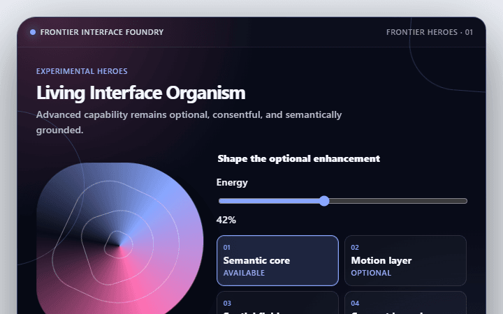 Preview of Living Interface Organism · Frontier heroes