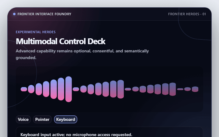 Preview of Multimodal Control Deck · Frontier heroes