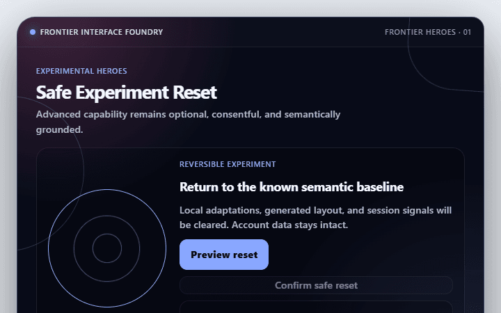 Preview of Safe Experiment Reset · Frontier heroes