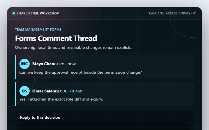 Preview of Comment Thread · Team and access forms